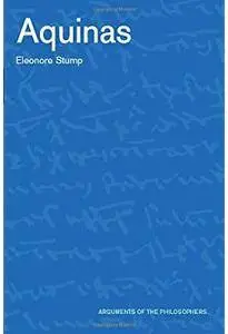 Aquinas (Arguments of the Philosophers) [Repost]