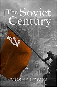 The Soviet Century