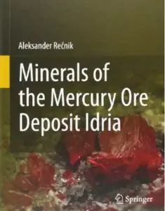 Minerals of the mercury ore deposit Idria [Repost]