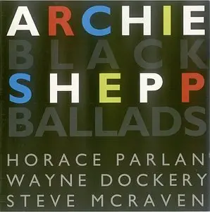 Archie Shepp - Black Ballads (1992) {Timeless Records}