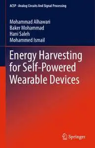 Energy Harvesting for Self-Powered Wearable Devices