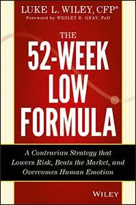 The 52-Week Low Formula  [Repost]