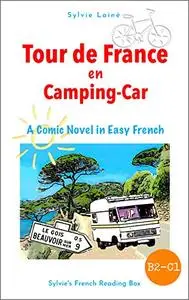 Tour de France en Camping-car