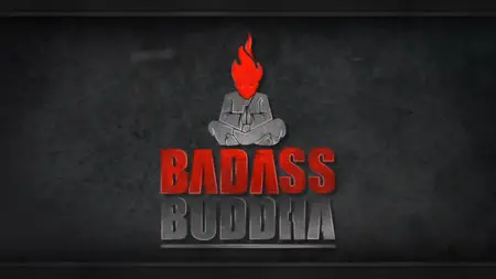 BADASS BUDDHA