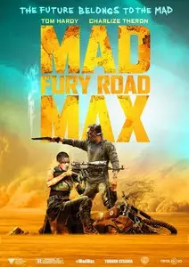 Mad Max: Fury Road / Безумный Макс: Дорога ярости (2015)
