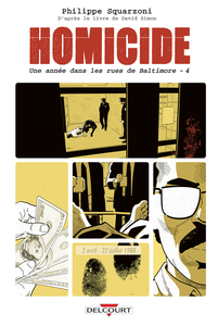 Homicide - Une Année dans les Rues de Baltimore - Tome 4