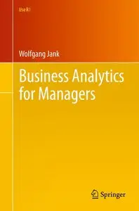 Business Analytics for Managers (repost)