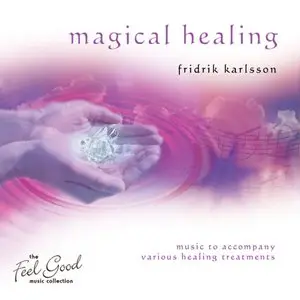 Fridrik Karlsson - Magical Healing (2006)