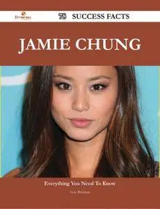 Jamie Chung 78 Success Facts - Everything you need to know about Jamie Chung