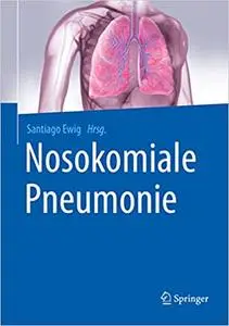 Nosokomiale Pneumonie (Repost)