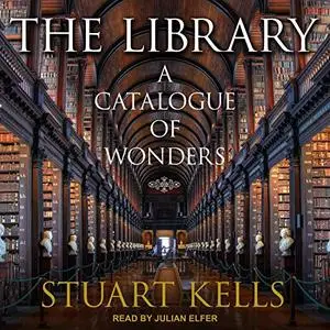 The Library: A Catalogue of Wonders [Audiobook]