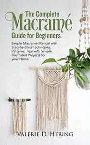 The Complete Macramé Guide for Beginners