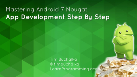 Udemy - Master Android 7 App Development (Update 2016) [repost]