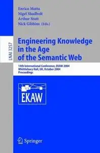 Engineering Knowledge in the Age of the Semantic Web (Repost)