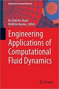 Engineering Applications of Computational Fluid Dynamics (Repost)