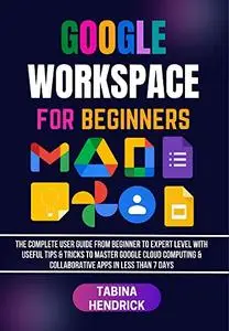 GOOGLE WORKSPACE FOR BEGINNERS