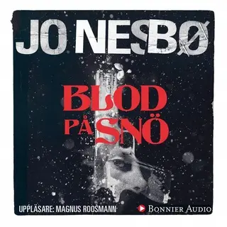 «Blod på snö» by Jo Nesbø