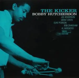 Bobby Hutcherson - The Kicker [Recorded 1963] (1999)