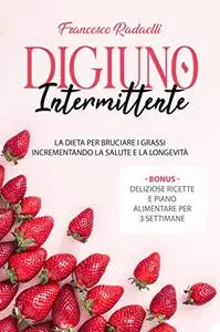 Il Digiuno Intermittente