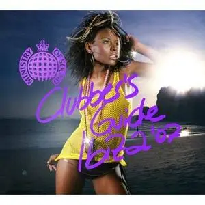 VA - Ministry of Sound Clubbers Guide Ibiza 2CD - 2007