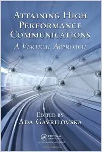 Attaining High Performance Communications: A Vertical Approach (repost)