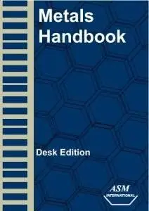 ASM Metals Handbook Desk Edition