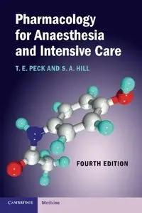 Pharmacology for Anaesthesia and Intensive Care, 4 edition