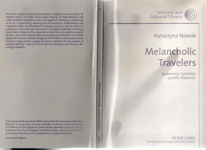 Melancholic Travelers: Autonomy, Hybridity, and the Maternal