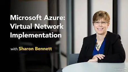 Lynda - Microsoft Azure: Virtual Network Implementation