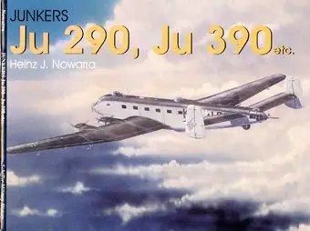 Junkers Ju 290, Ju 390 etc. (repost)