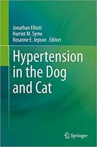 Hypertension in the Dog and Cat (Repost)