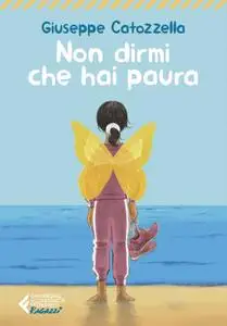Giuseppe Catozzella - Non dirmi che hai paura