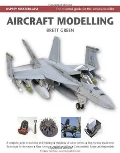 Brett Green, Aircraft Modelling