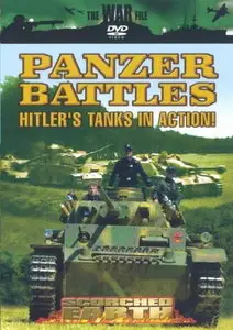 Panzer Battles: Hitler's Tanks in Action [Scorched Earth]