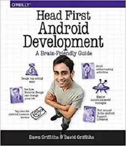 Head First Android Development: A Brain-Friendly Guide