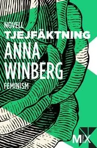 «Tjejfäktning» by Anna Winberg