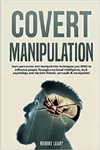 Covert Manipulation