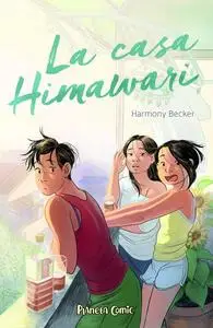 La casa Himawari, de Harmony Becker