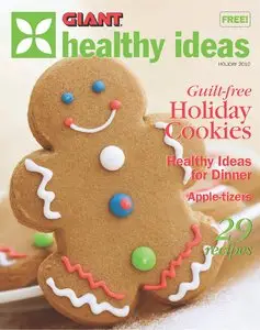 Healthy Ideas – Holiday 2010