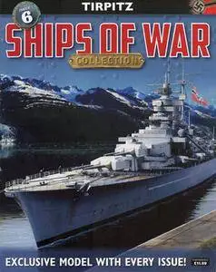Tirpitz  - Ships of War Collection №6 2016