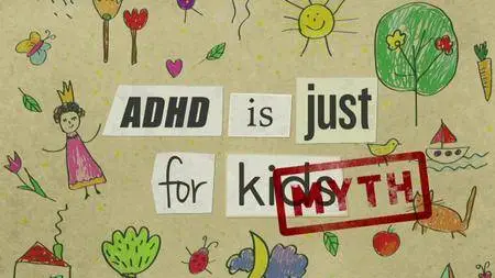 CBC The Nature of Things - ADHD: Not Just For Kids (2017)