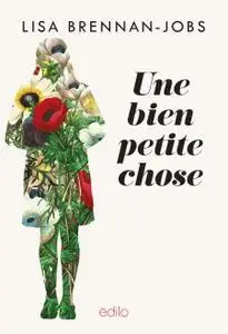 Lisa Brennan-Jobs, "Une bien petite chose"