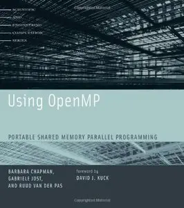 Using OpenMP: Portable Shared Memory Parallel Programming (Repost)