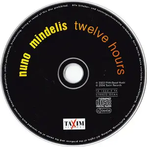 Nuno Mindelis - Twelve Hours (2004)