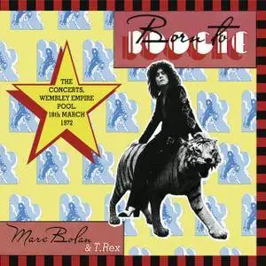 Marc Bolan & T.Rex - Born To Boogie: The Concerts (Live At Wembley 1972) (2016)