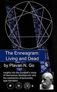The Enneagram: Living and Dead
