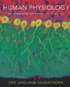 Human Physiology: An Integrated Approach (5th Edition) [Repost]