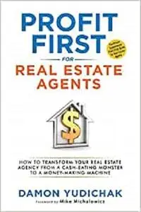 Profit First for Real Estate Agents