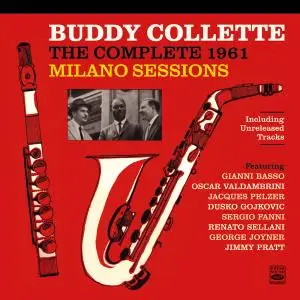 Buddy Collette - Buddy Collette: The Complete 1961 Milano Sessions (2020)