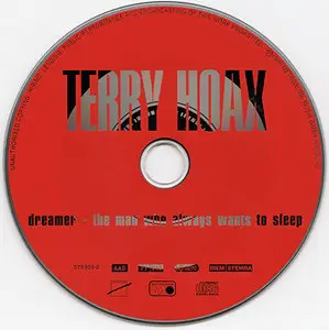 Terry Hoax - Dreamer / The Man Who Always Wants To Sleep [CD-S] (1995)